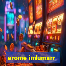 erome imlumarr